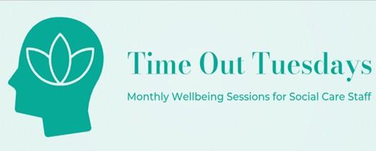 Human head with a lotus flower insde next to a text saying 'Time Out Tuesdays - Monthly wellbeing sessions for social care workers'