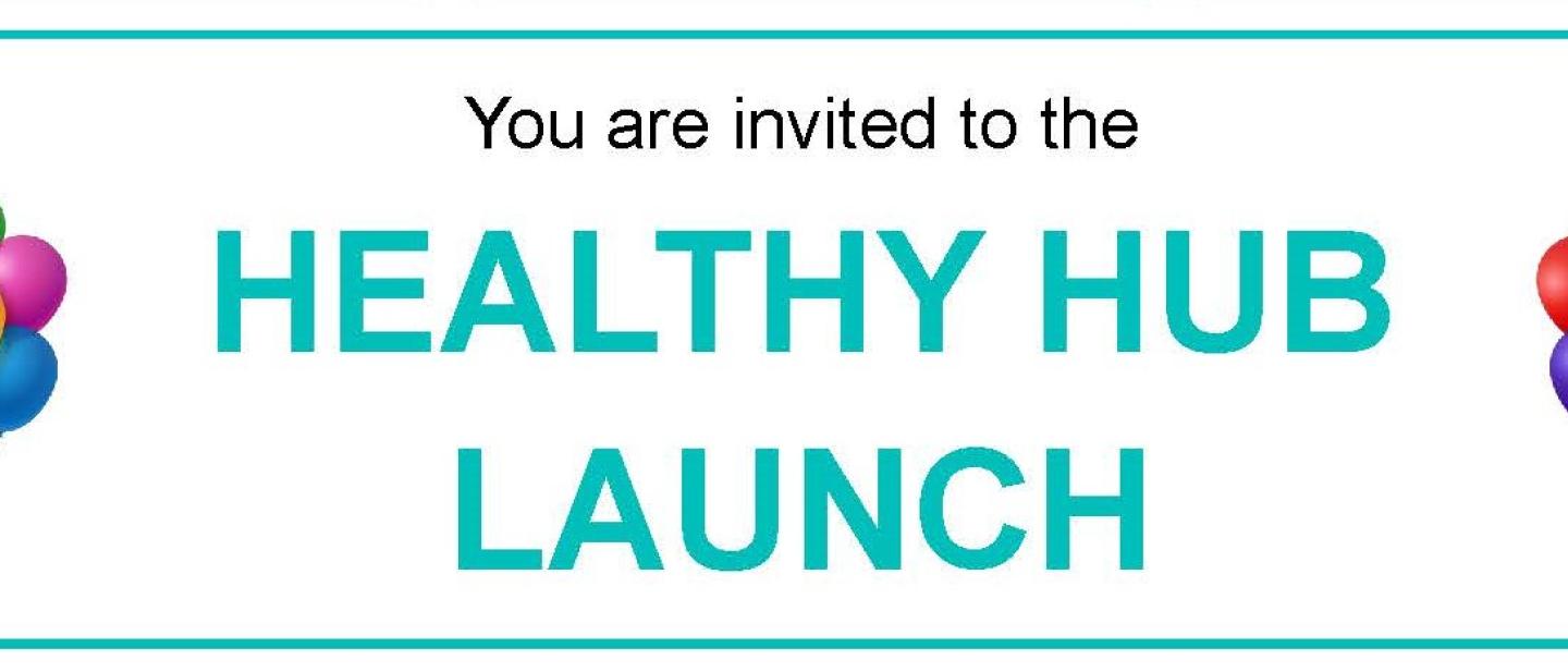 Free Community Event - Healthy Hub Launch