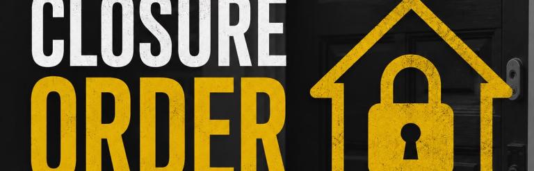 Closure order issued